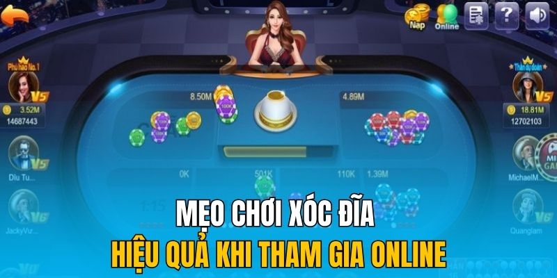 Những chiến thuật khi tham gia chơi xóc đĩa